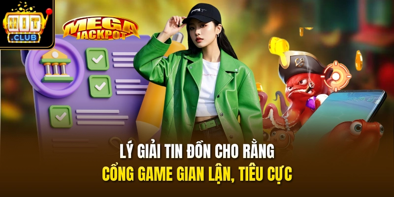 HITCLUB Có Lừa Đảo Không & Đánh Giá Uy Tín Mới Nhất 2026 3 Lý giải tin đồn cho rằng cổng game gian lận, tiêu cực