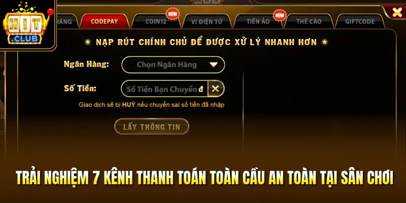 Trải nghiệm 7 kênh thanh toán toàn cầu an toàn tại sân chơi Trải nghiệm 7 kênh thanh toán toàn cầu an toàn tại sân chơi